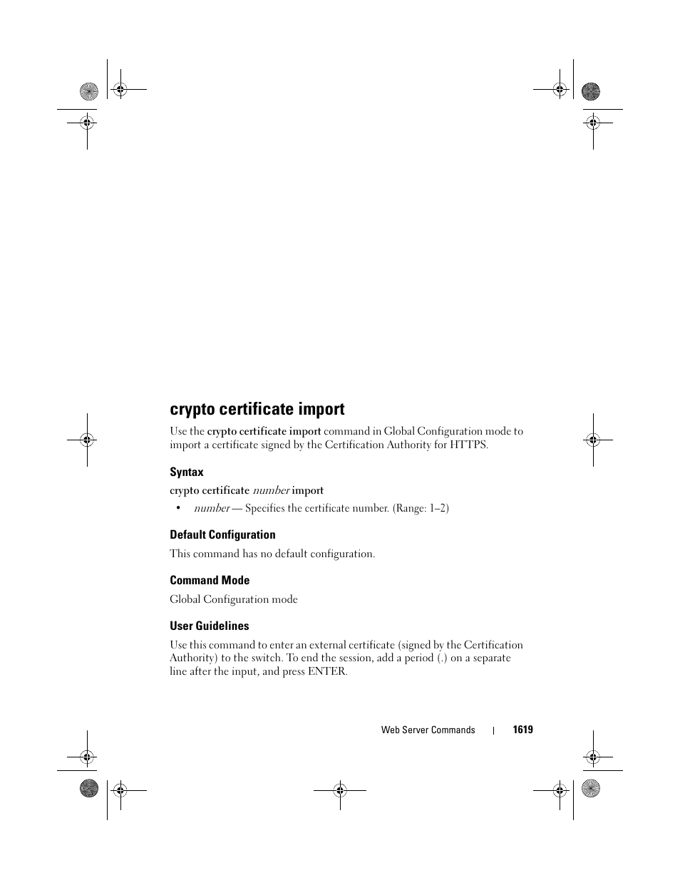 Crypto certificate import, Syntax, Default configuration | Command mode, User guidelines | Dell POWEREDGE M1000E User Manual | Page 1623 / 1682