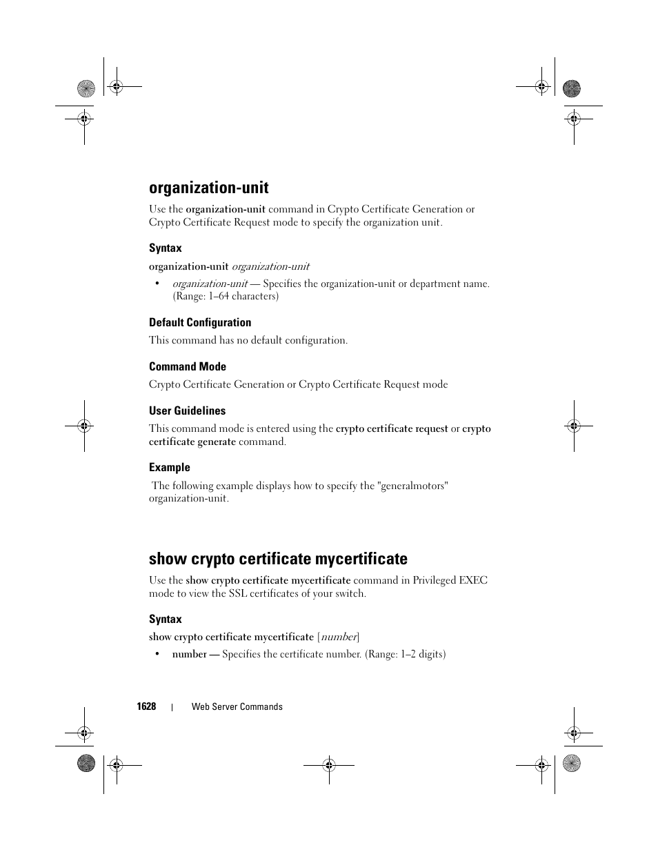 Organization-unit, Syntax, Default configuration | Command mode, User guidelines, Example, Show crypto certificate mycertificate | Dell POWEREDGE M1000E User Manual | Page 1632 / 1682