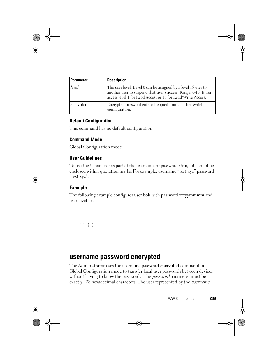 Default configuration, Command mode, User guidelines | Example, Username password encrypted | Dell POWEREDGE M1000E User Manual | Page 239 / 1682