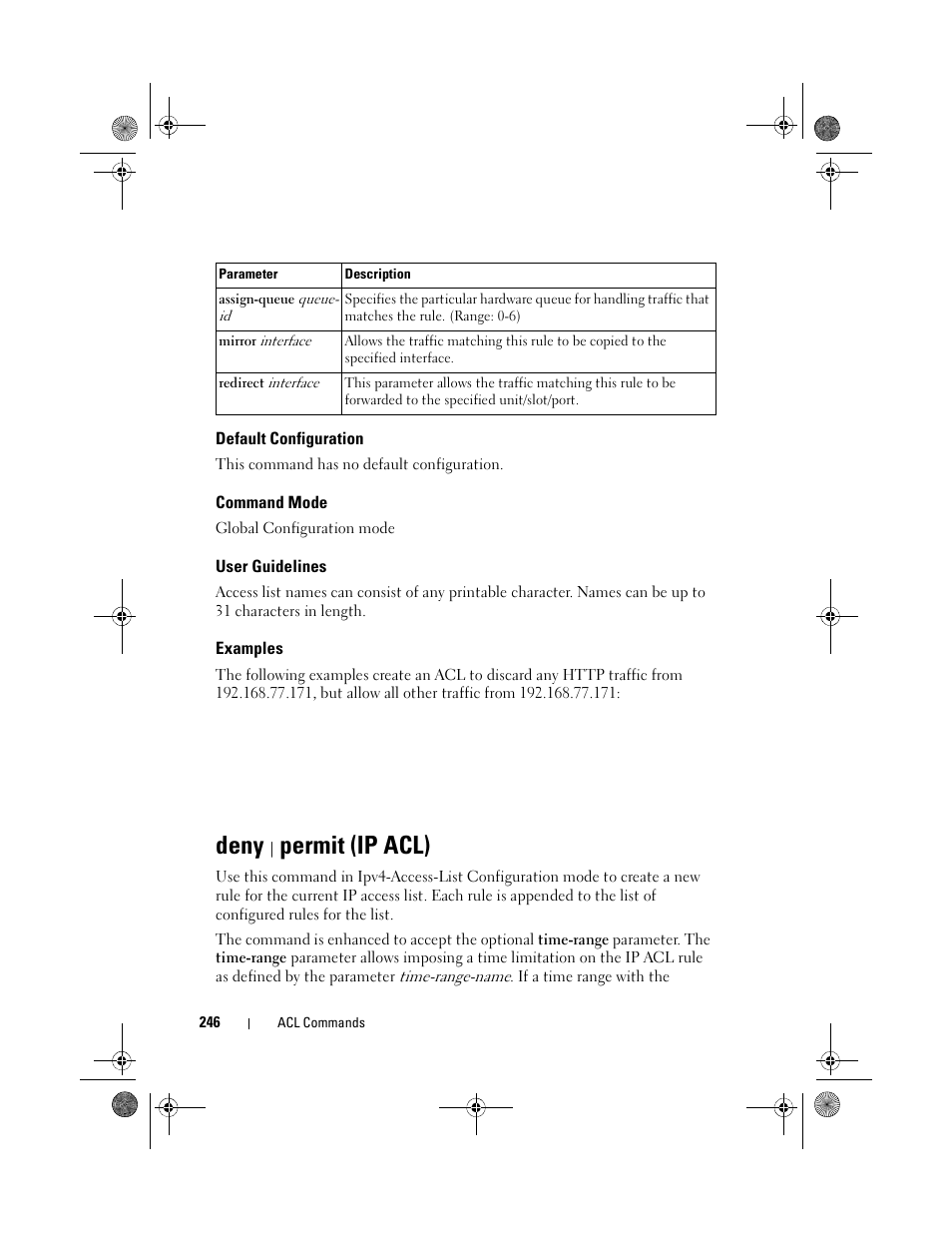 Default configuration, Command mode, User guidelines | Examples, Deny | permit (ip acl), Deny, Permit (ip acl) | Dell POWEREDGE M1000E User Manual | Page 246 / 1682