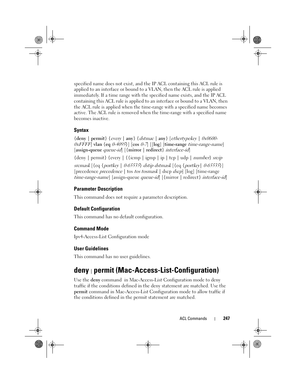 Syntax, Parameter description, Default configuration | Command mode, User guidelines, Deny | permit (mac-access-list-configuration), Deny | permit (mac-access-list, Configuration), Deny, Permit (mac-access-list-configuration) | Dell POWEREDGE M1000E User Manual | Page 247 / 1682