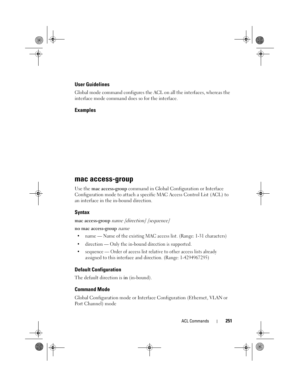 User guidelines, Examples, Mac access-group | Syntax, Default configuration, Command mode | Dell POWEREDGE M1000E User Manual | Page 251 / 1682