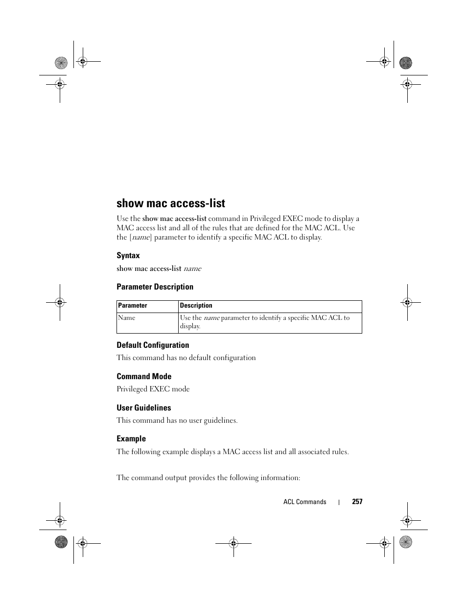 Show mac access-list, Syntax, Parameter description | Default configuration, Command mode, User guidelines, Example | Dell POWEREDGE M1000E User Manual | Page 257 / 1682