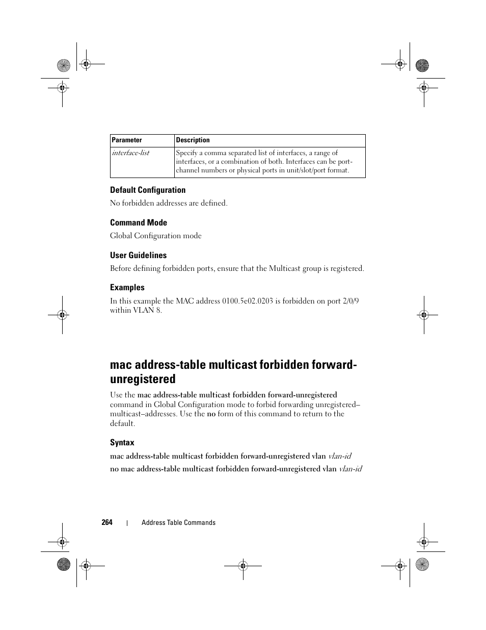 Default configuration, Command mode, User guidelines | Examples, Syntax, Mac address-table multicast forbidden, Mac address-table, Multicast forbidden, Forward-unregistered | Dell POWEREDGE M1000E User Manual | Page 264 / 1682