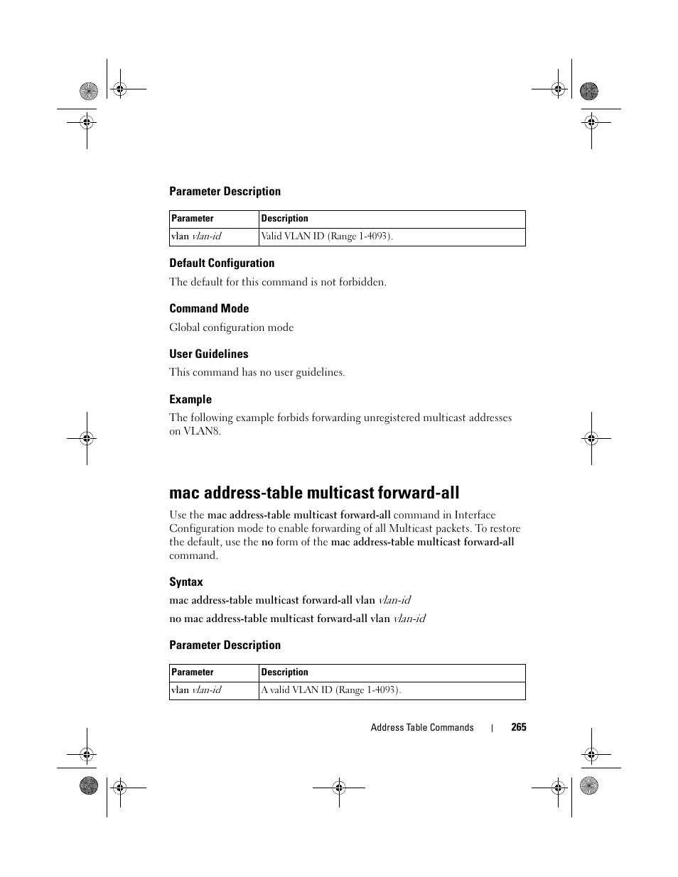 Parameter description, Default configuration, Command mode | User guidelines, Example, Mac address-table multicast forward-all, Syntax, Mac address-table, Multicast forward-all | Dell POWEREDGE M1000E User Manual | Page 265 / 1682