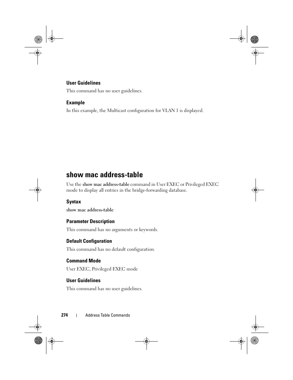 User guidelines, Example, Show mac address-table | Syntax, Parameter description, Default configuration, Command mode | Dell POWEREDGE M1000E User Manual | Page 274 / 1682