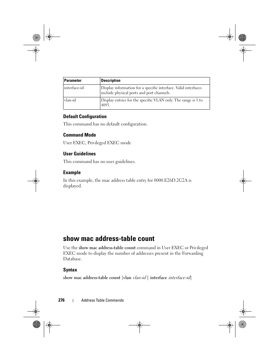 Default configuration, Command mode, User guidelines | Example, Show mac address-table count, Syntax, Show mac address-table, Count | Dell POWEREDGE M1000E User Manual | Page 276 / 1682