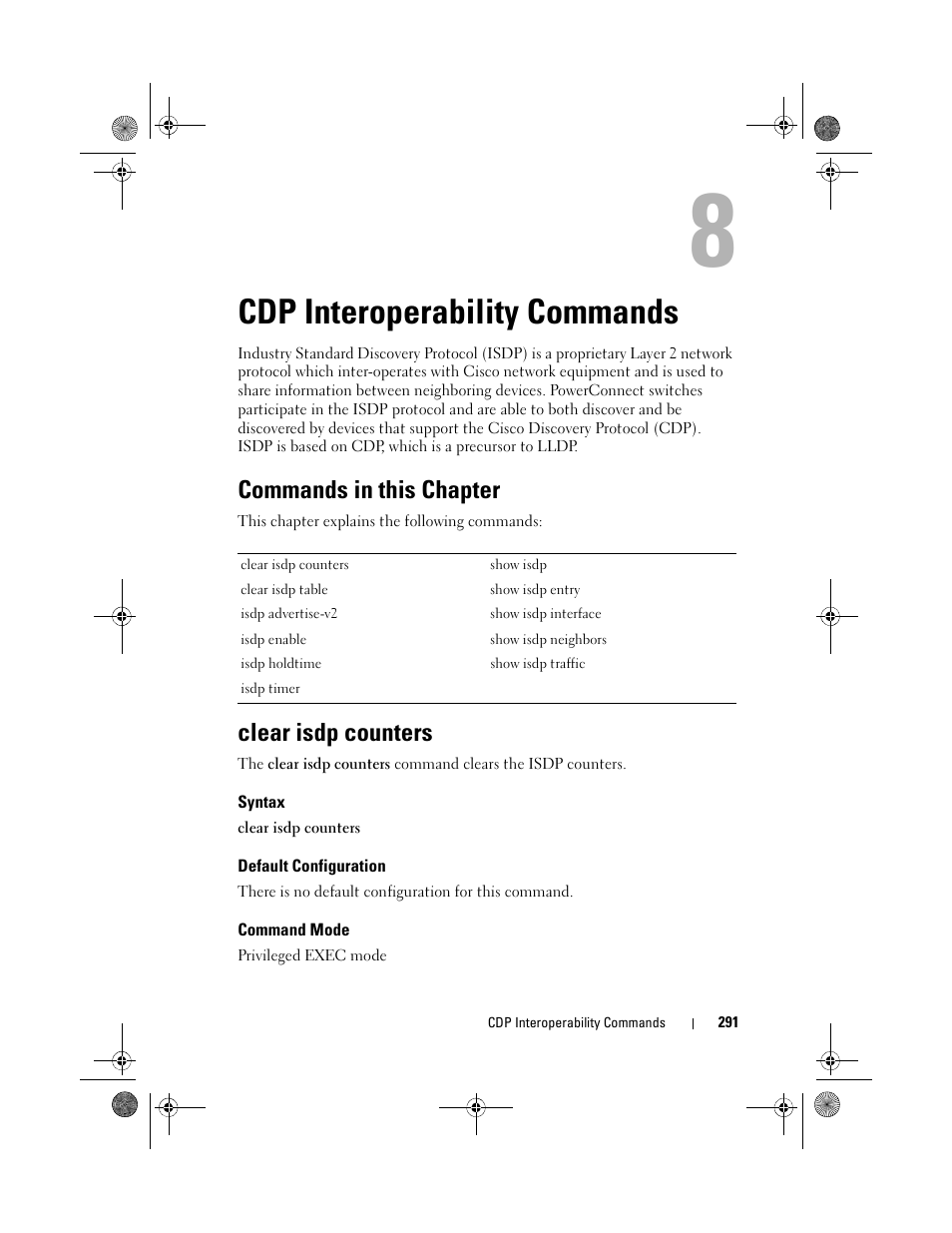 Cdp interoperability commands, Commands in this chapter, Clear isdp counters | Syntax, Default configuration, Command mode, Interoperability, Commands | Dell POWEREDGE M1000E User Manual | Page 291 / 1682