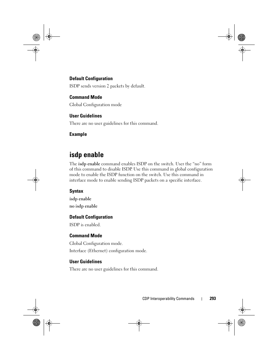 Default configuration, Command mode, User guidelines | Example, Isdp enable, Syntax | Dell POWEREDGE M1000E User Manual | Page 293 / 1682