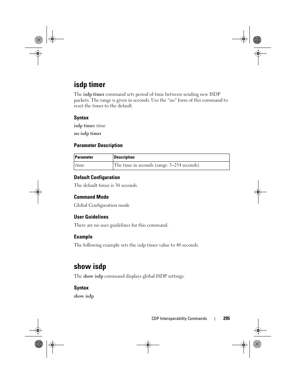 Isdp timer, Syntax, Parameter description | Default configuration, Command mode, User guidelines, Example, Show isdp | Dell POWEREDGE M1000E User Manual | Page 295 / 1682