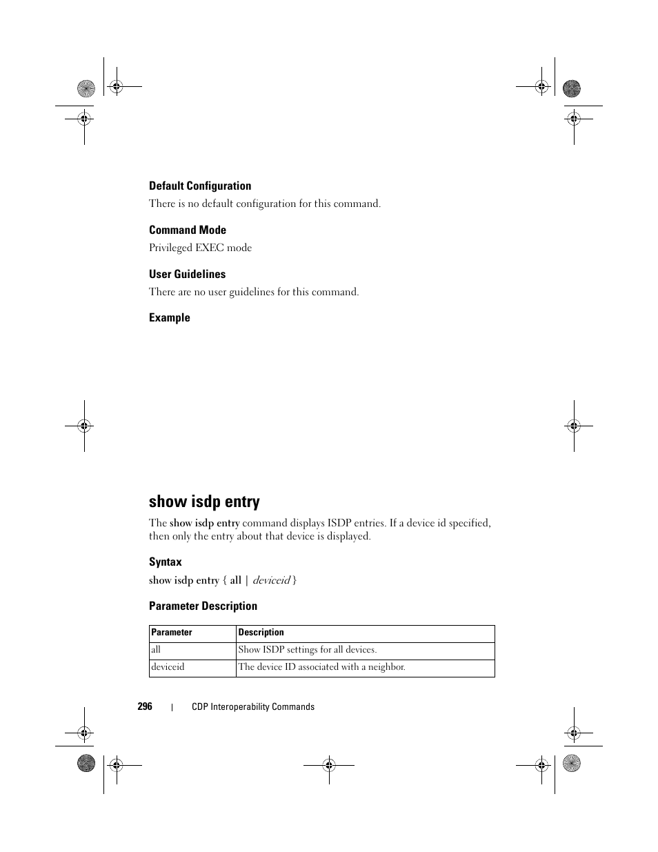 Default configuration, Command mode, User guidelines | Example, Show isdp entry, Syntax, Parameter description | Dell POWEREDGE M1000E User Manual | Page 296 / 1682