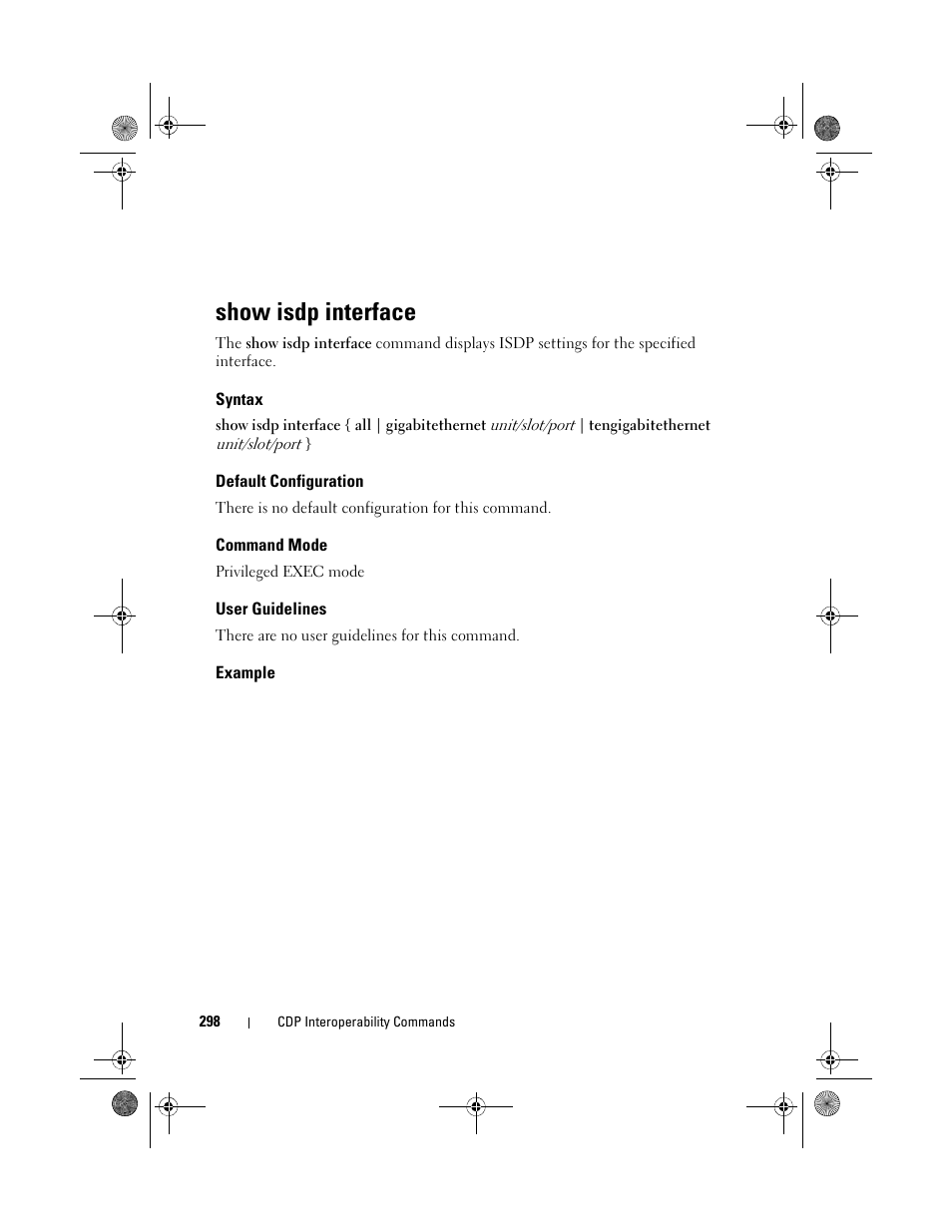 Show isdp interface, Syntax, Default configuration | Command mode, User guidelines, Example | Dell POWEREDGE M1000E User Manual | Page 298 / 1682