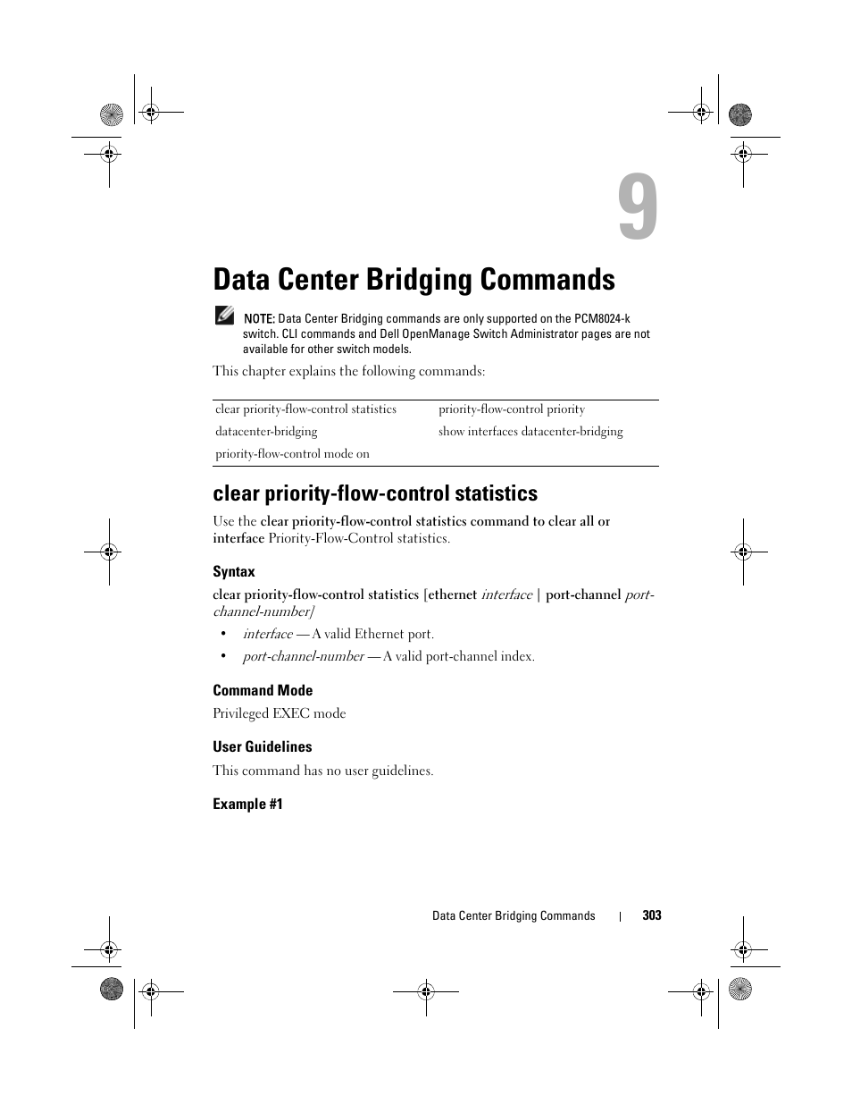 Data center bridging commands, Clear priority-flow-control statistics, Syntax | Command mode, User guidelines, Example #1 | Dell POWEREDGE M1000E User Manual | Page 303 / 1682