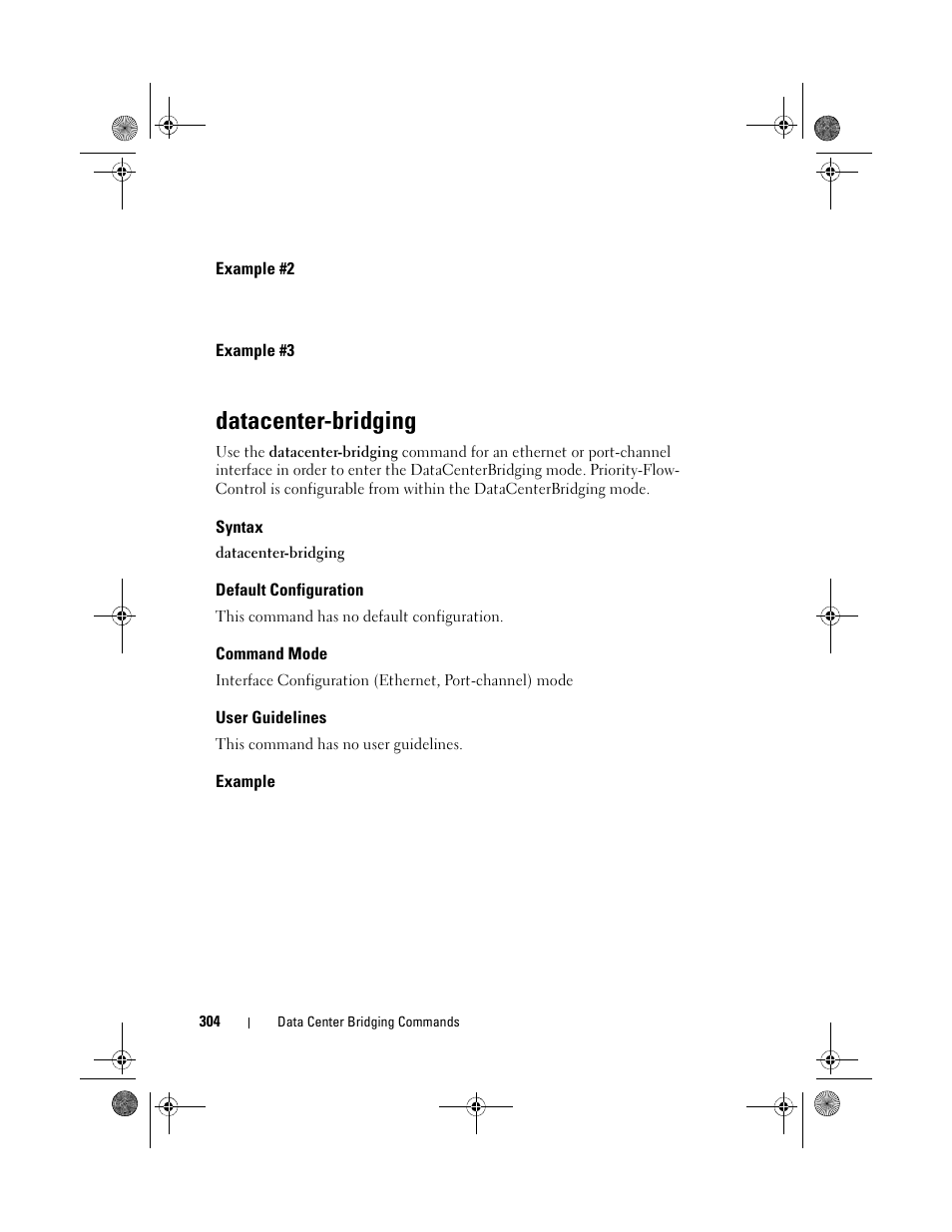 Example #2, Example #3, Datacenter-bridging | Syntax, Default configuration, Command mode, User guidelines, Example | Dell POWEREDGE M1000E User Manual | Page 304 / 1682