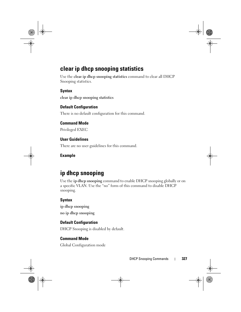 Clear ip dhcp snooping statistics, Syntax, Default configuration | Command mode, User guidelines, Example, Ip dhcp snooping | Dell POWEREDGE M1000E User Manual | Page 327 / 1682