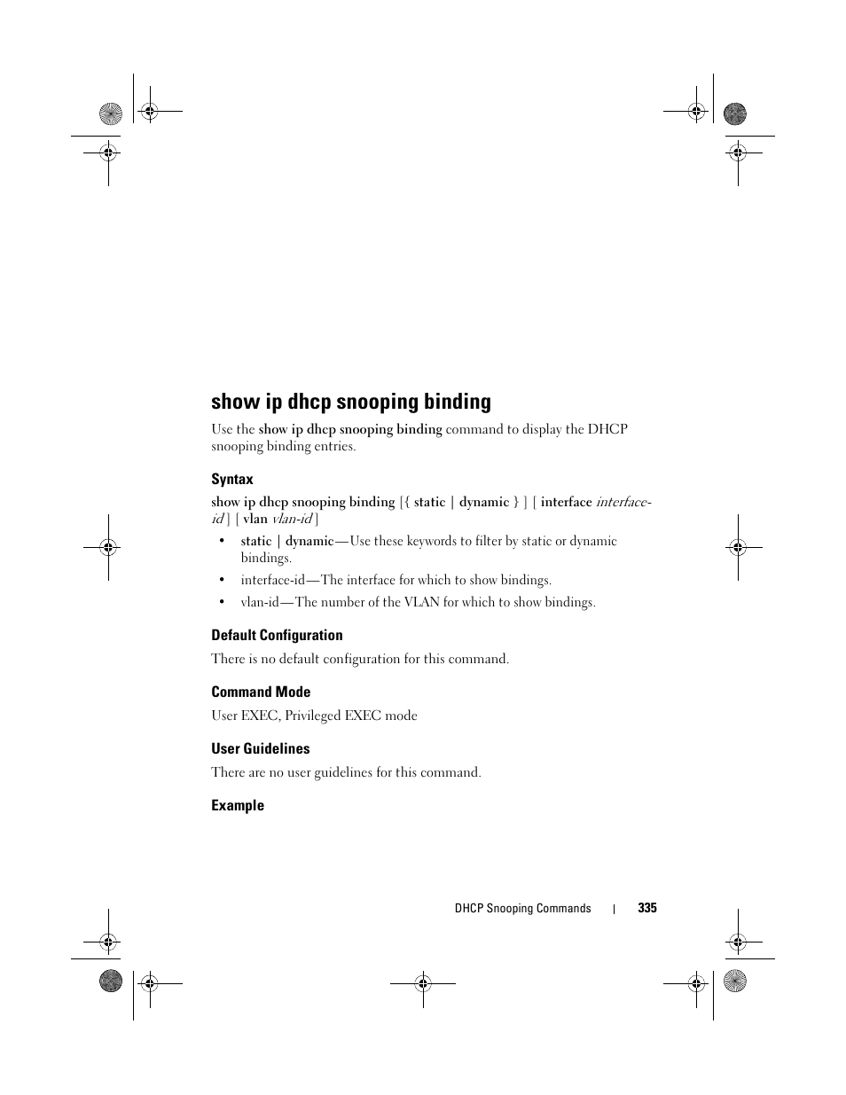 Show ip dhcp snooping binding, Syntax, Default configuration | Command mode, User guidelines, Example | Dell POWEREDGE M1000E User Manual | Page 335 / 1682