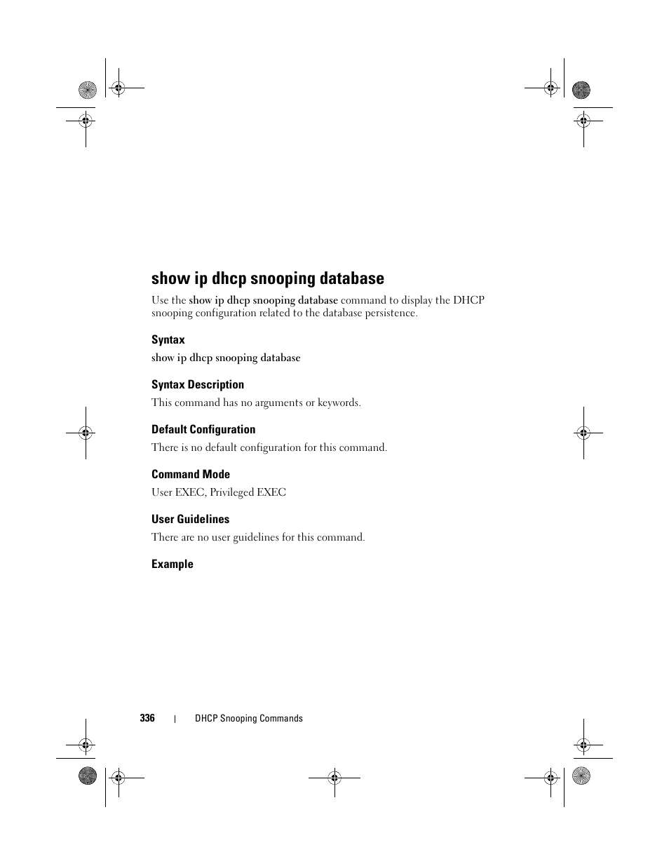 Show ip dhcp snooping database, Syntax, Syntax description | Default configuration, Command mode, User guidelines, Example | Dell POWEREDGE M1000E User Manual | Page 336 / 1682