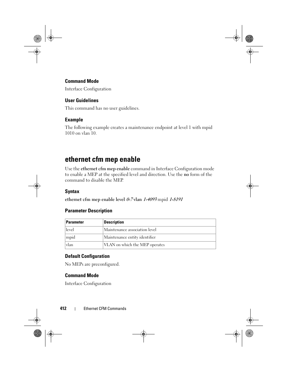 Command mode, User guidelines, Example | Ethernet cfm mep enable, Syntax, Parameter description, Default configuration | Dell POWEREDGE M1000E User Manual | Page 412 / 1682