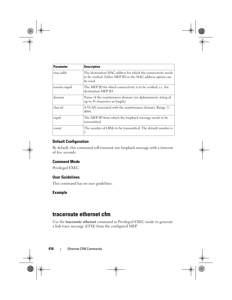 Default configuration, Command mode, User guidelines | Example, Traceroute ethernet cfm | Dell POWEREDGE M1000E User Manual | Page 416 / 1682