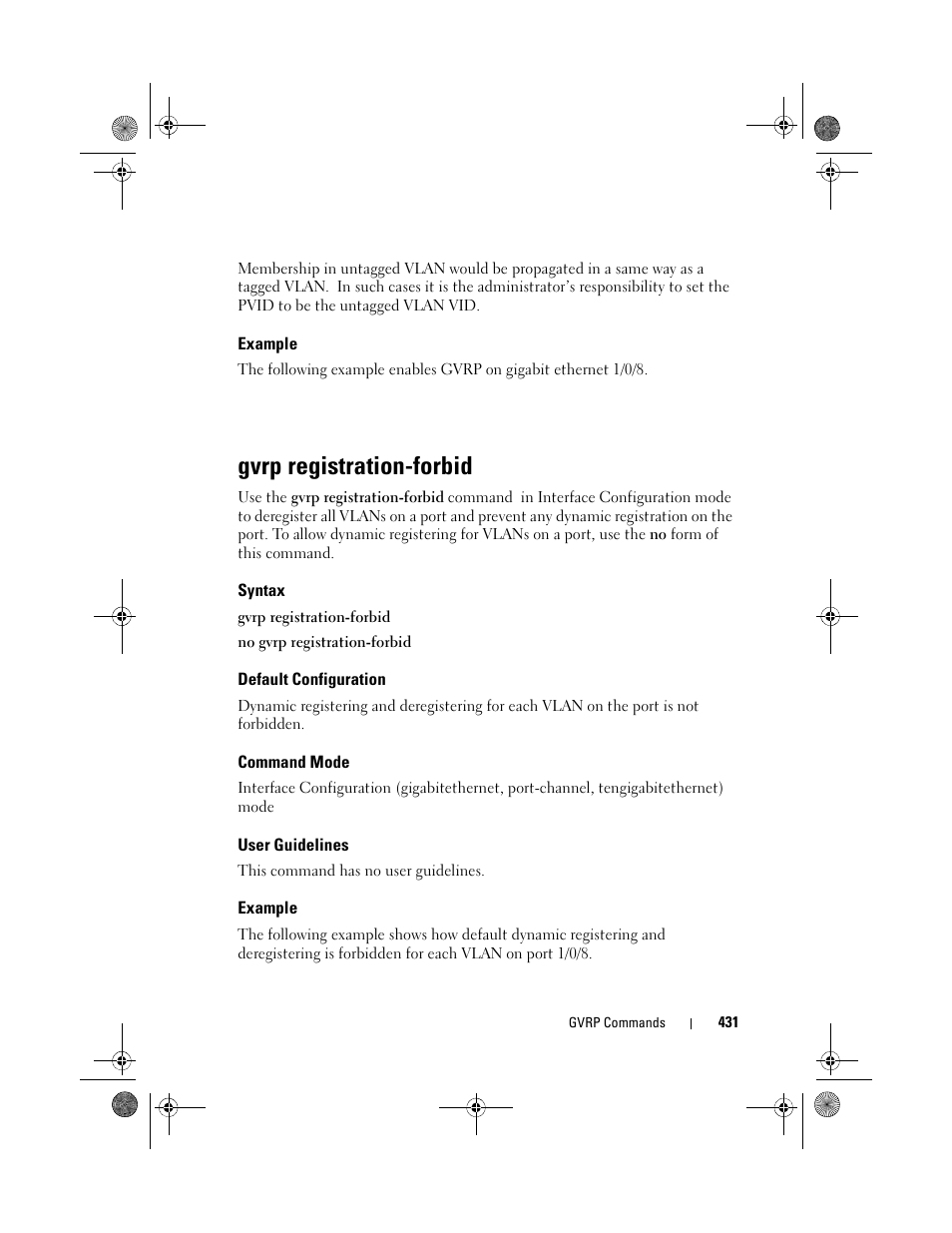 Example, Gvrp registration-forbid, Syntax | Default configuration, Command mode, User guidelines | Dell POWEREDGE M1000E User Manual | Page 431 / 1682