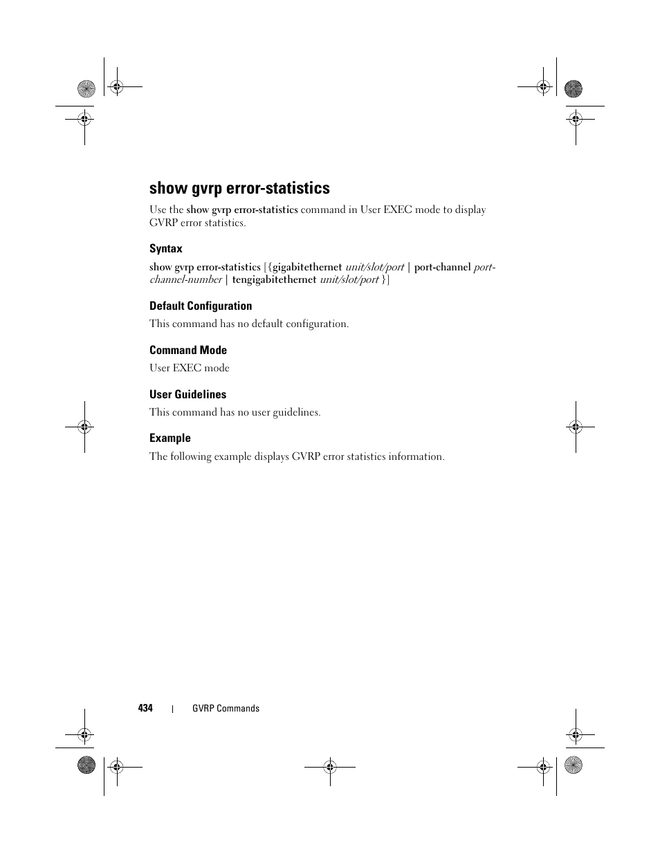 Show gvrp error-statistics, Syntax, Default configuration | Command mode, User guidelines, Example | Dell POWEREDGE M1000E User Manual | Page 434 / 1682