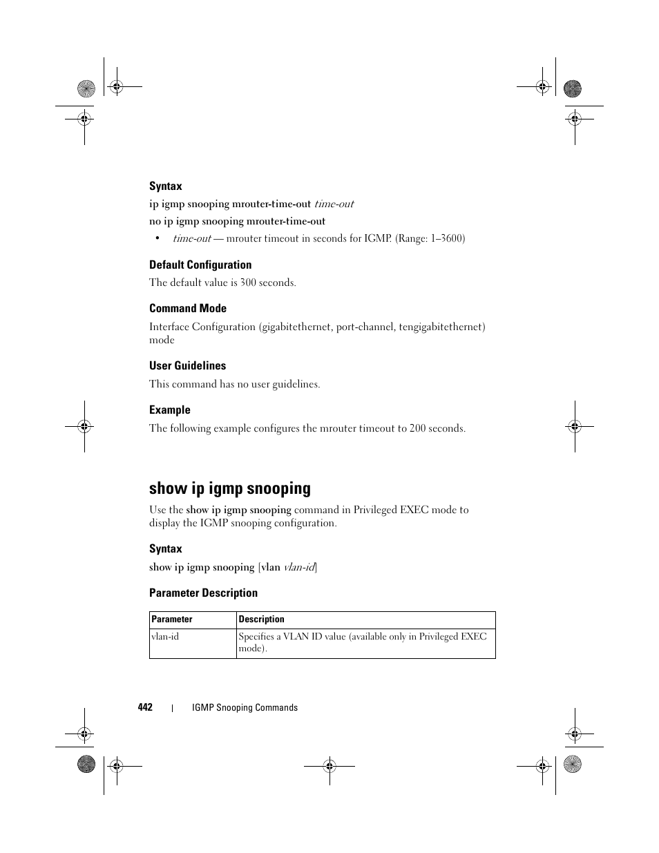 Syntax, Default configuration, Command mode | User guidelines, Example, Show ip igmp snooping, Parameter description | Dell POWEREDGE M1000E User Manual | Page 442 / 1682