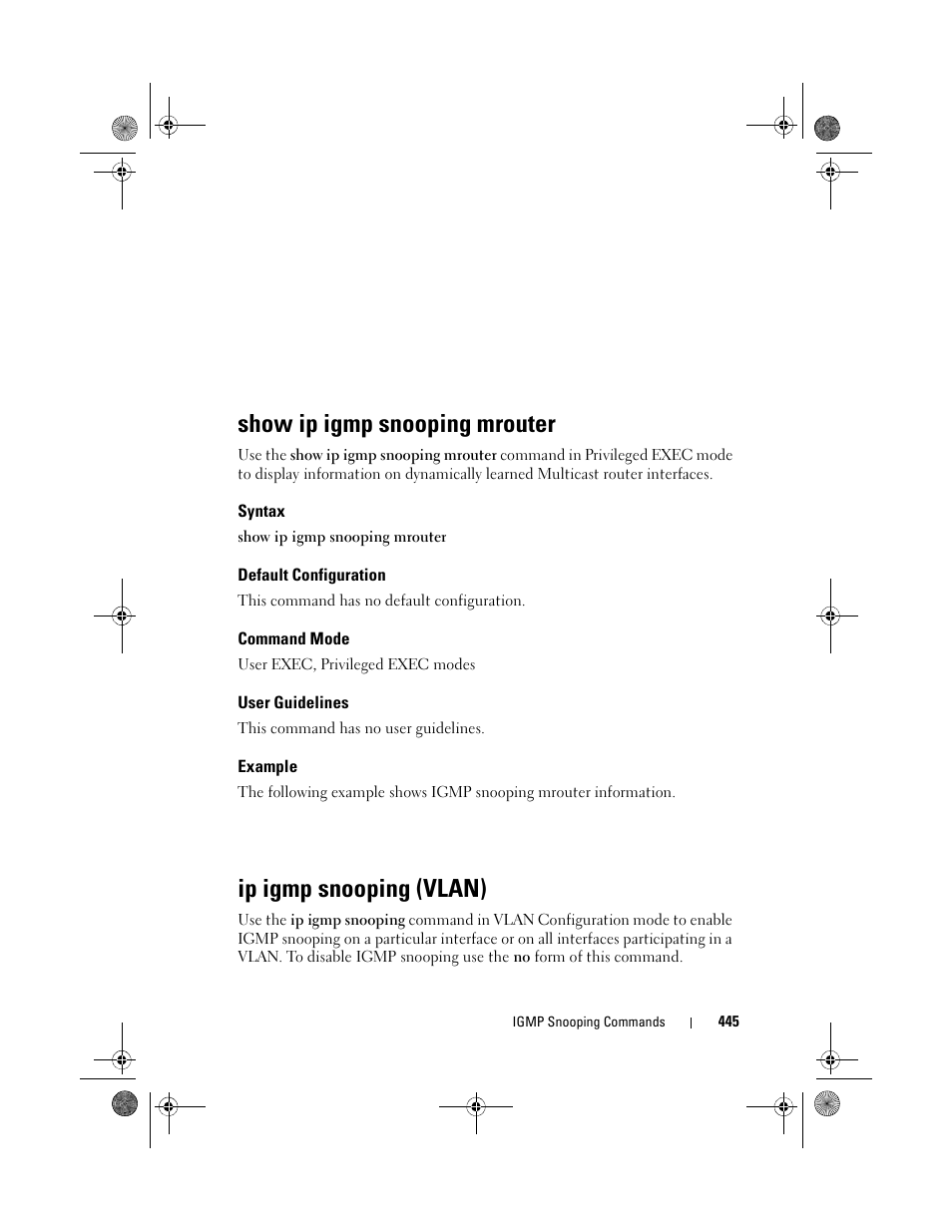 Show ip igmp snooping mrouter, Syntax, Default configuration | Command mode, User guidelines, Example, Ip igmp snooping (vlan) | Dell POWEREDGE M1000E User Manual | Page 445 / 1682