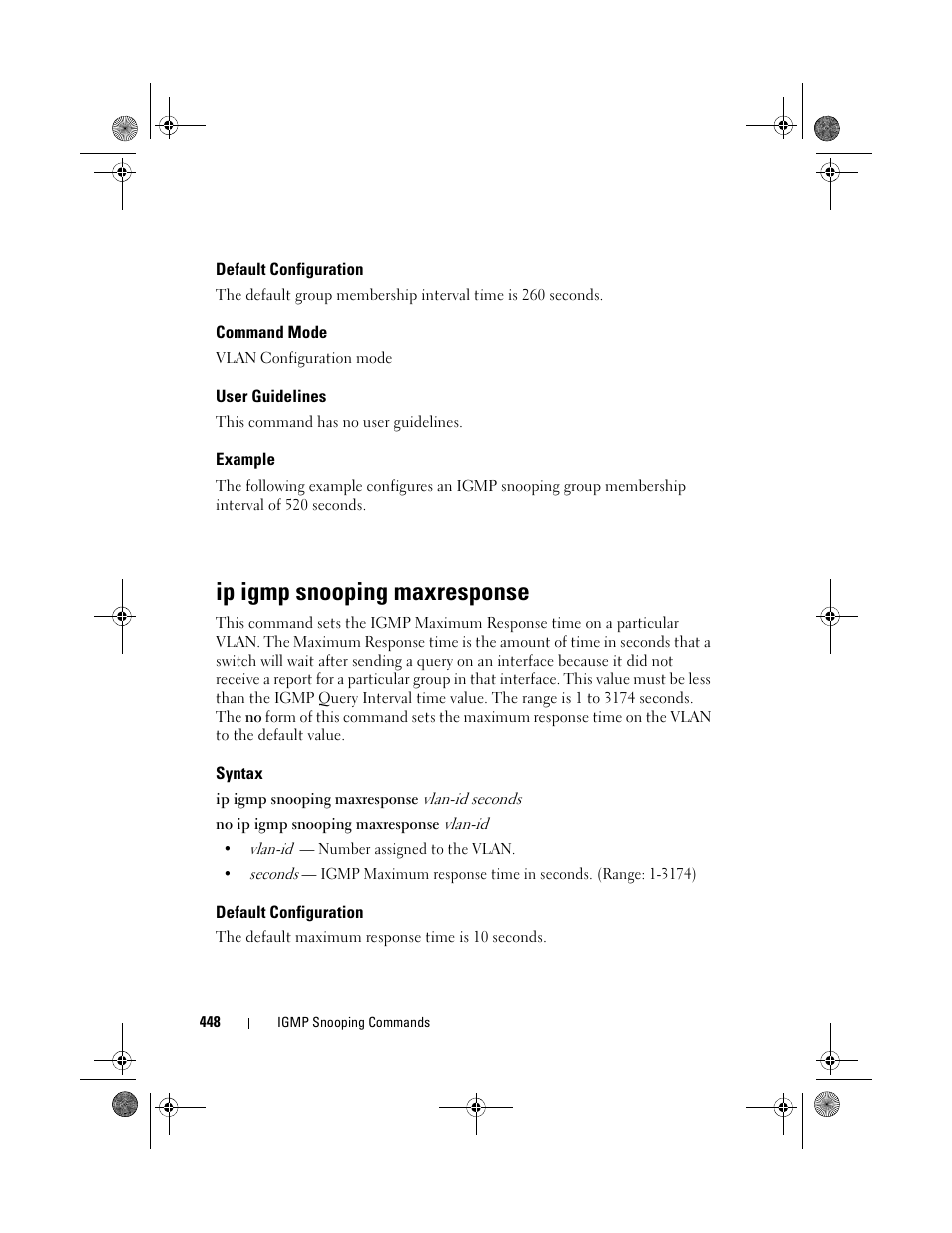 Default configuration, Command mode, User guidelines | Example, Ip igmp snooping maxresponse, Syntax | Dell POWEREDGE M1000E User Manual | Page 448 / 1682