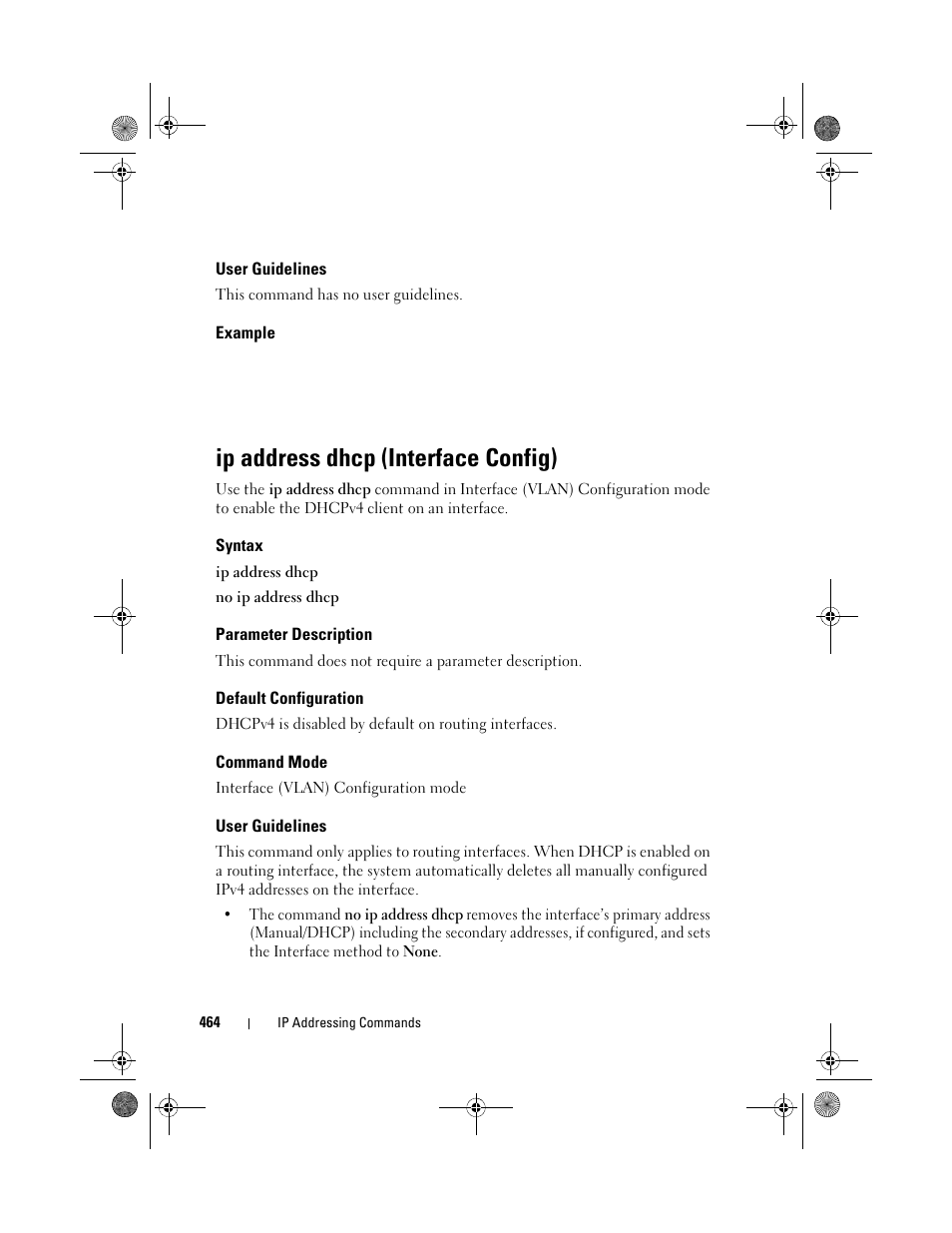 User guidelines, Example, Ip address dhcp (interface config) | Syntax, Parameter description, Default configuration, Command mode, W or ip address dhcp | Dell POWEREDGE M1000E User Manual | Page 464 / 1682