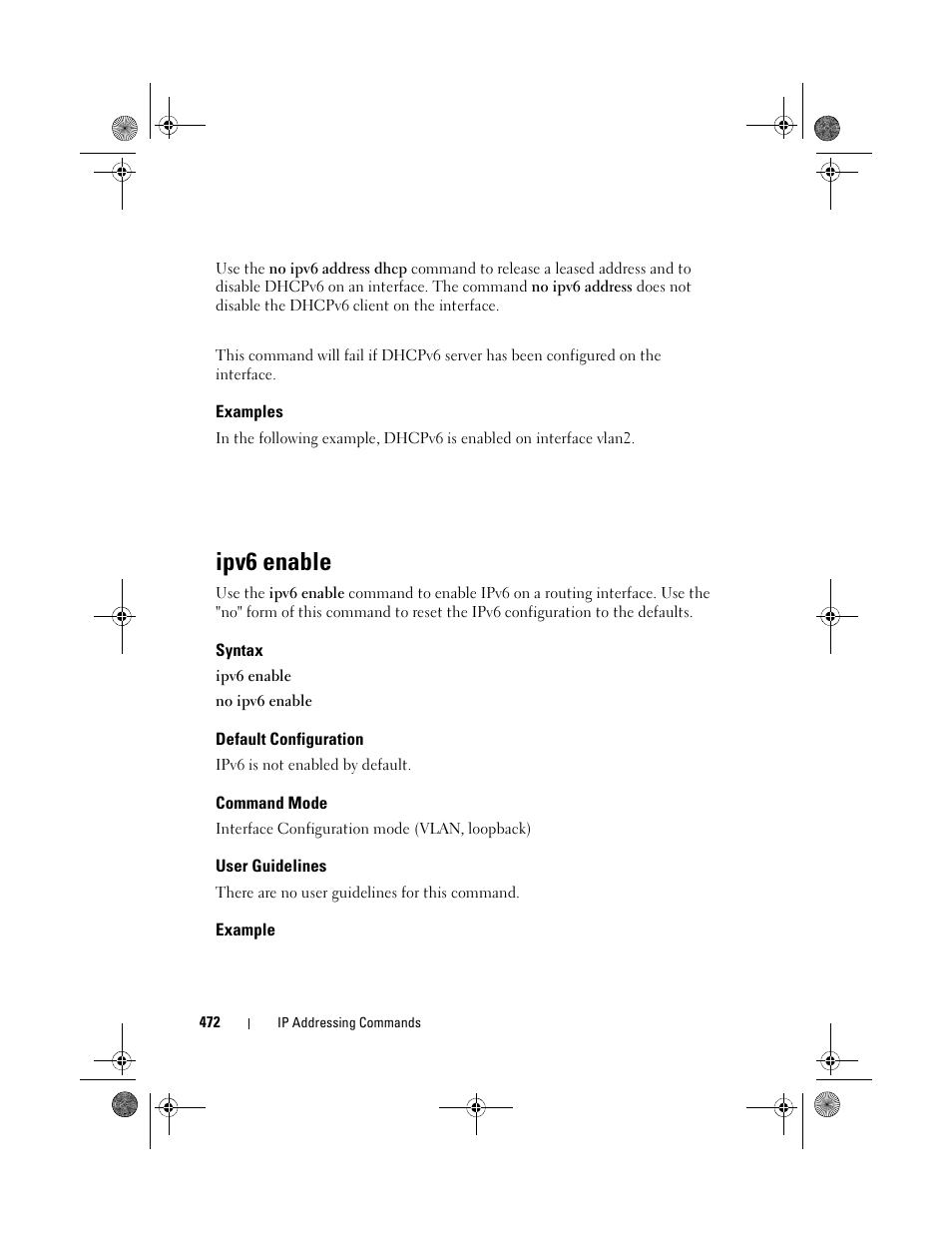 Examples, Ipv6 enable, Syntax | Default configuration, Command mode, User guidelines, Example | Dell POWEREDGE M1000E User Manual | Page 472 / 1682