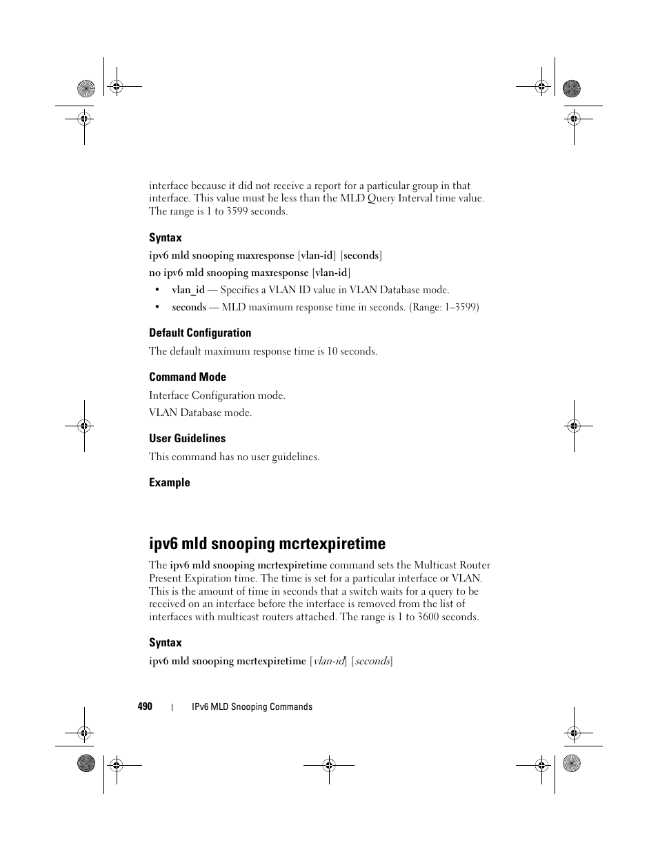 Syntax, Default configuration, Command mode | User guidelines, Example, Ipv6 mld snooping mcrtexpiretime | Dell POWEREDGE M1000E User Manual | Page 490 / 1682