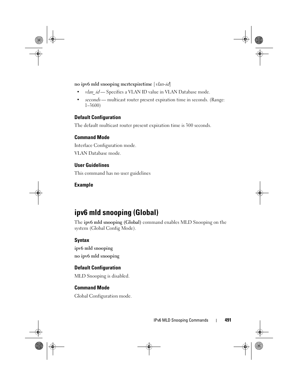 Default configuration, Command mode, User guidelines | Example, Ipv6 mld snooping (global), Syntax | Dell POWEREDGE M1000E User Manual | Page 491 / 1682