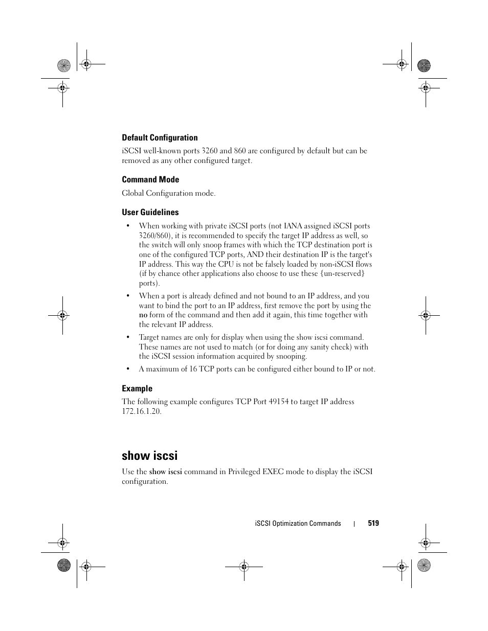 Default configuration, Command mode, User guidelines | Example, Show iscsi | Dell POWEREDGE M1000E User Manual | Page 519 / 1682