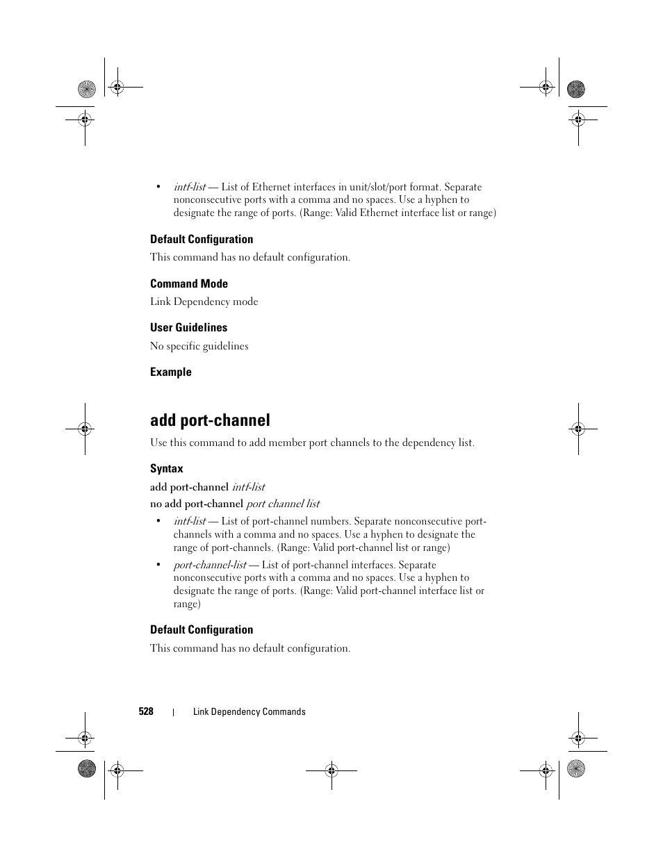 Default configuration, Command mode, User guidelines | Example, Add port-channel, Syntax | Dell POWEREDGE M1000E User Manual | Page 528 / 1682