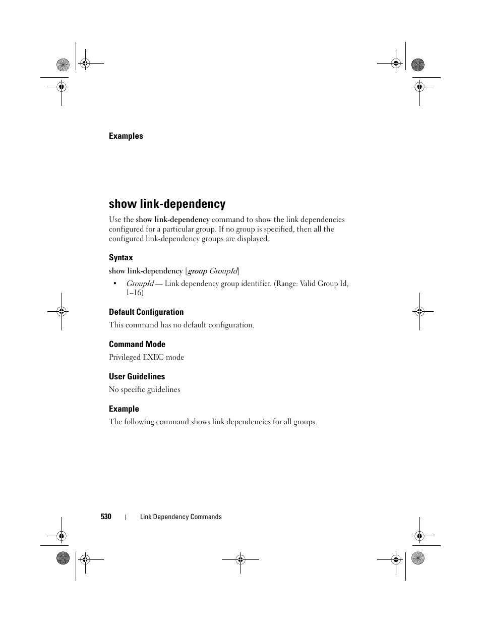 Examples, Show link-dependency, Syntax | Default configuration, Command mode, User guidelines, Example | Dell POWEREDGE M1000E User Manual | Page 530 / 1682