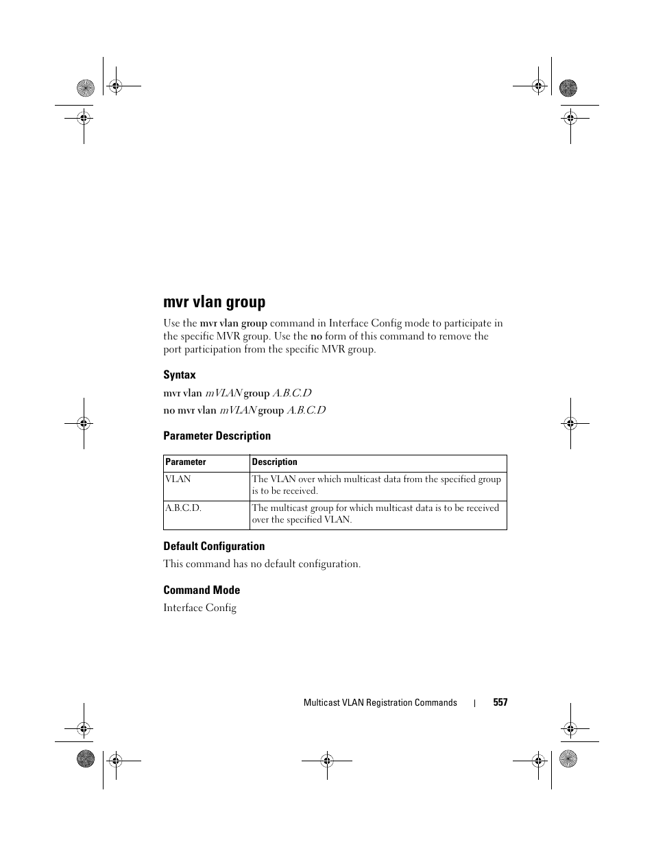 Mvr vlan group, Syntax, Parameter description | Default configuration, Command mode | Dell POWEREDGE M1000E User Manual | Page 557 / 1682