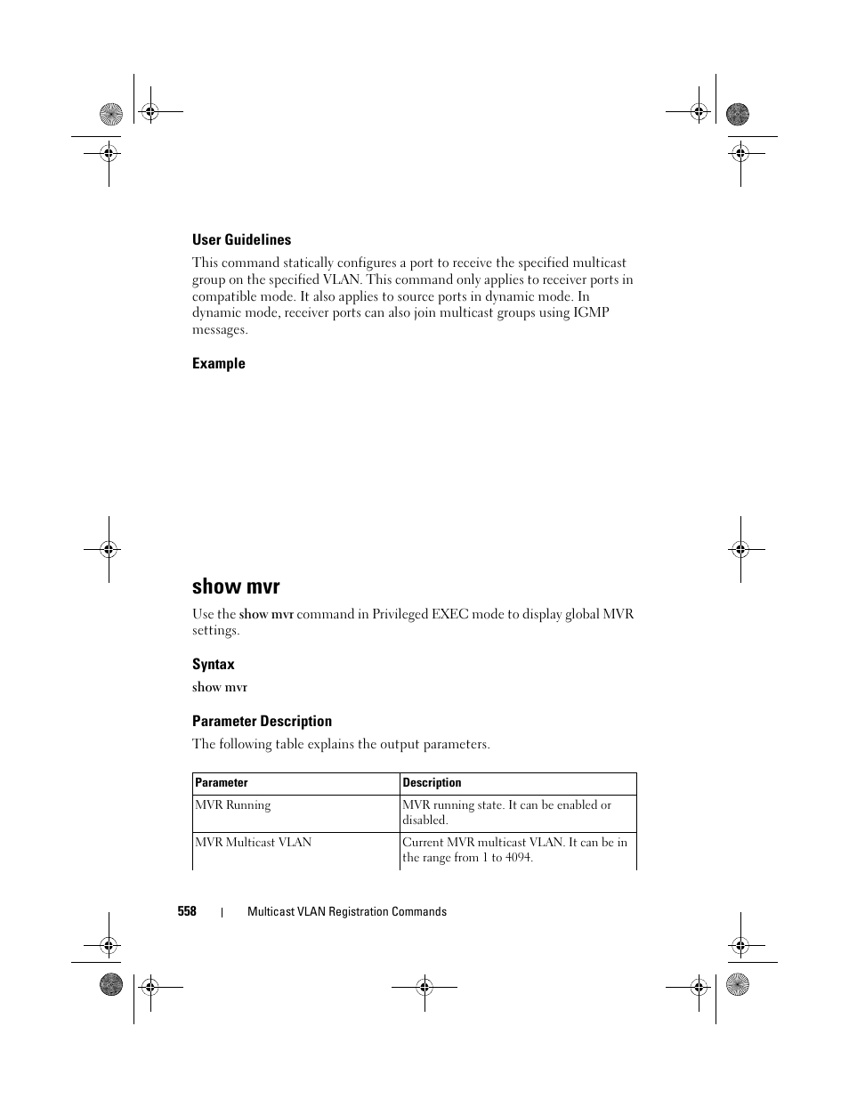User guidelines, Example, Show mvr | Syntax, Parameter description | Dell POWEREDGE M1000E User Manual | Page 558 / 1682