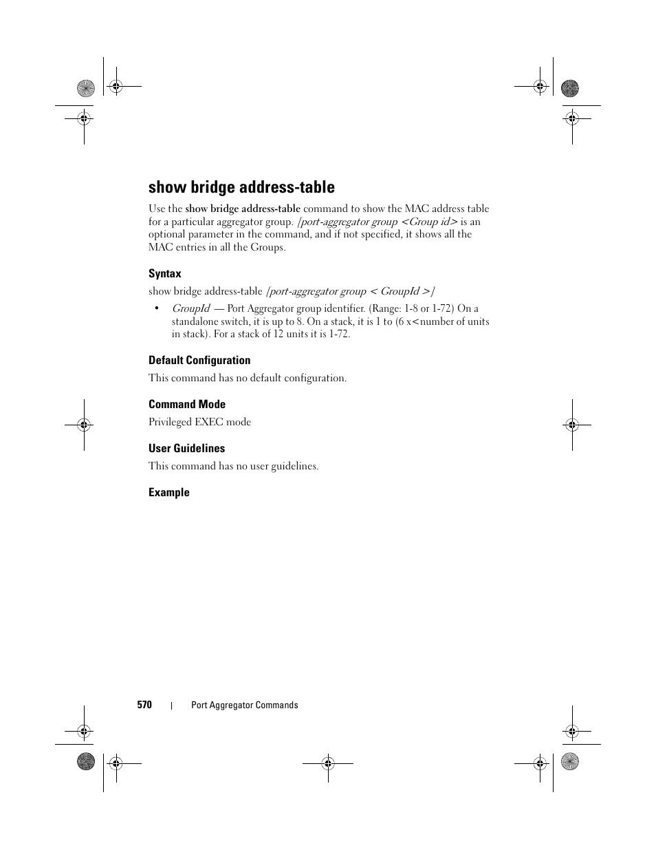 Show bridge address-table, Syntax, Default configuration | Command mode, User guidelines, Example | Dell POWEREDGE M1000E User Manual | Page 570 / 1682