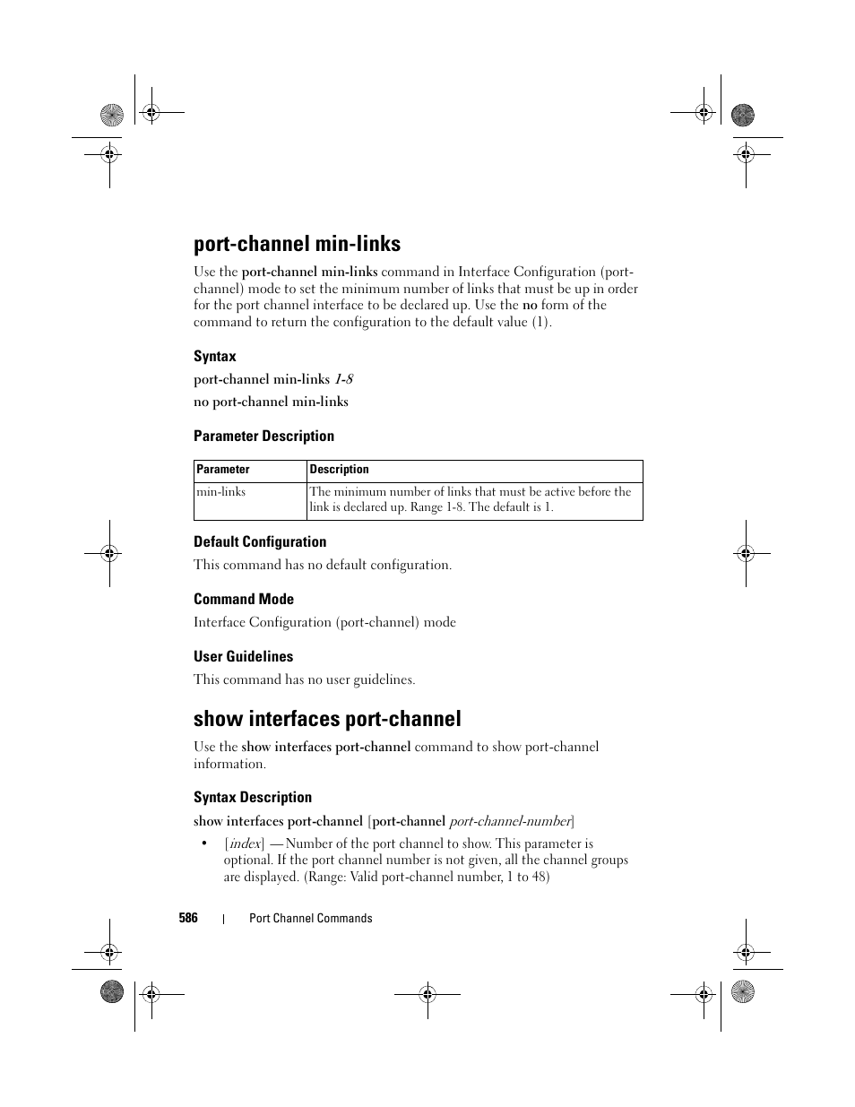 Port-channel min-links, Syntax, Parameter description | Default configuration, Command mode, User guidelines, Show interfaces port-channel, Syntax description | Dell POWEREDGE M1000E User Manual | Page 586 / 1682