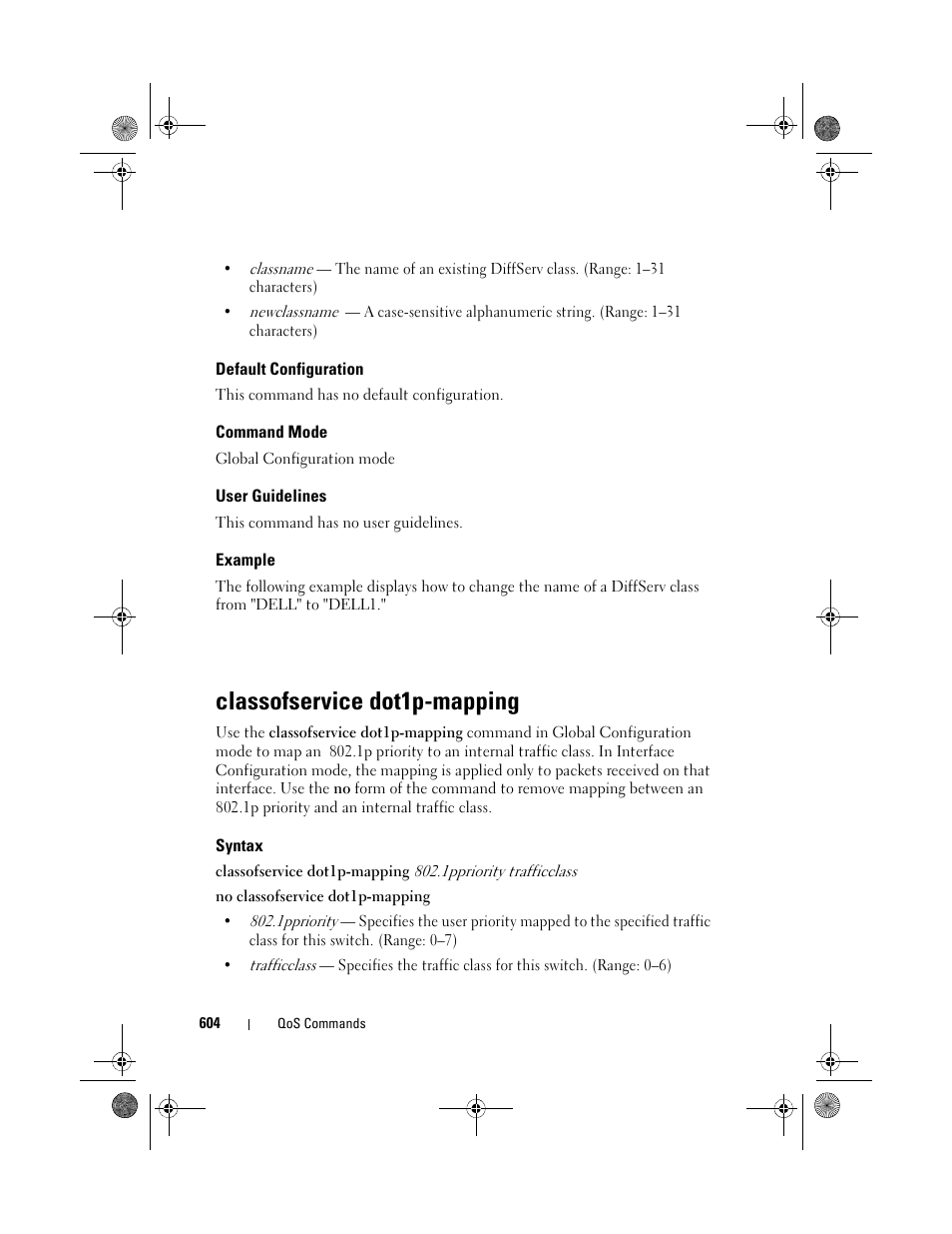 Default configuration, Command mode, User guidelines | Example, Classofservice dot1p-mapping, Syntax, Classofservice, Dot1p-mapping | Dell POWEREDGE M1000E User Manual | Page 604 / 1682