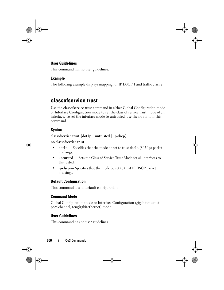 User guidelines, Example, Classofservice trust | Syntax, Default configuration, Command mode | Dell POWEREDGE M1000E User Manual | Page 606 / 1682