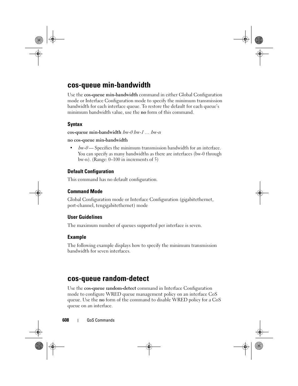 Cos-queue min-bandwidth, Syntax, Default configuration | Command mode, User guidelines, Example, Cos-queue random-detect, Cos-queue min, Bandwidth, Cos-queue random | Dell POWEREDGE M1000E User Manual | Page 608 / 1682