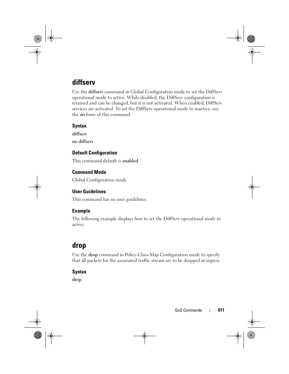 Diffserv, Syntax, Default configuration | Command mode, User guidelines, Example, Drop | Dell POWEREDGE M1000E User Manual | Page 611 / 1682