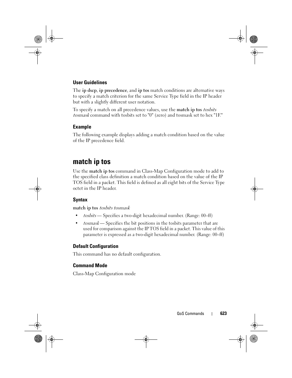 User guidelines, Example, Match ip tos | Syntax, Default configuration, Command mode | Dell POWEREDGE M1000E User Manual | Page 623 / 1682