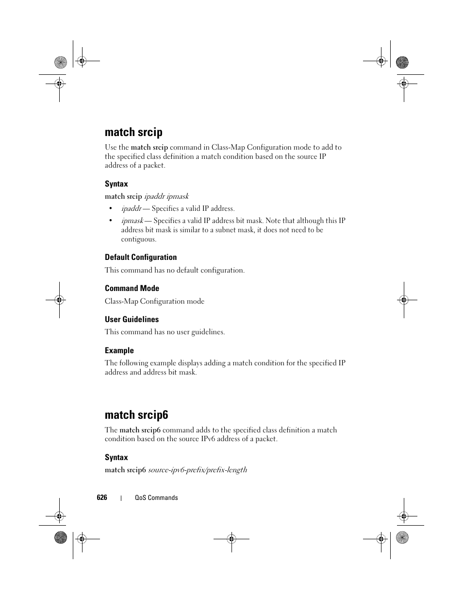 Match srcip, Syntax, Default configuration | Command mode, User guidelines, Example, Match srcip6 | Dell POWEREDGE M1000E User Manual | Page 626 / 1682