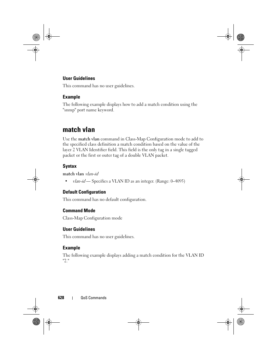 User guidelines, Example, Match vlan | Syntax, Default configuration, Command mode | Dell POWEREDGE M1000E User Manual | Page 628 / 1682