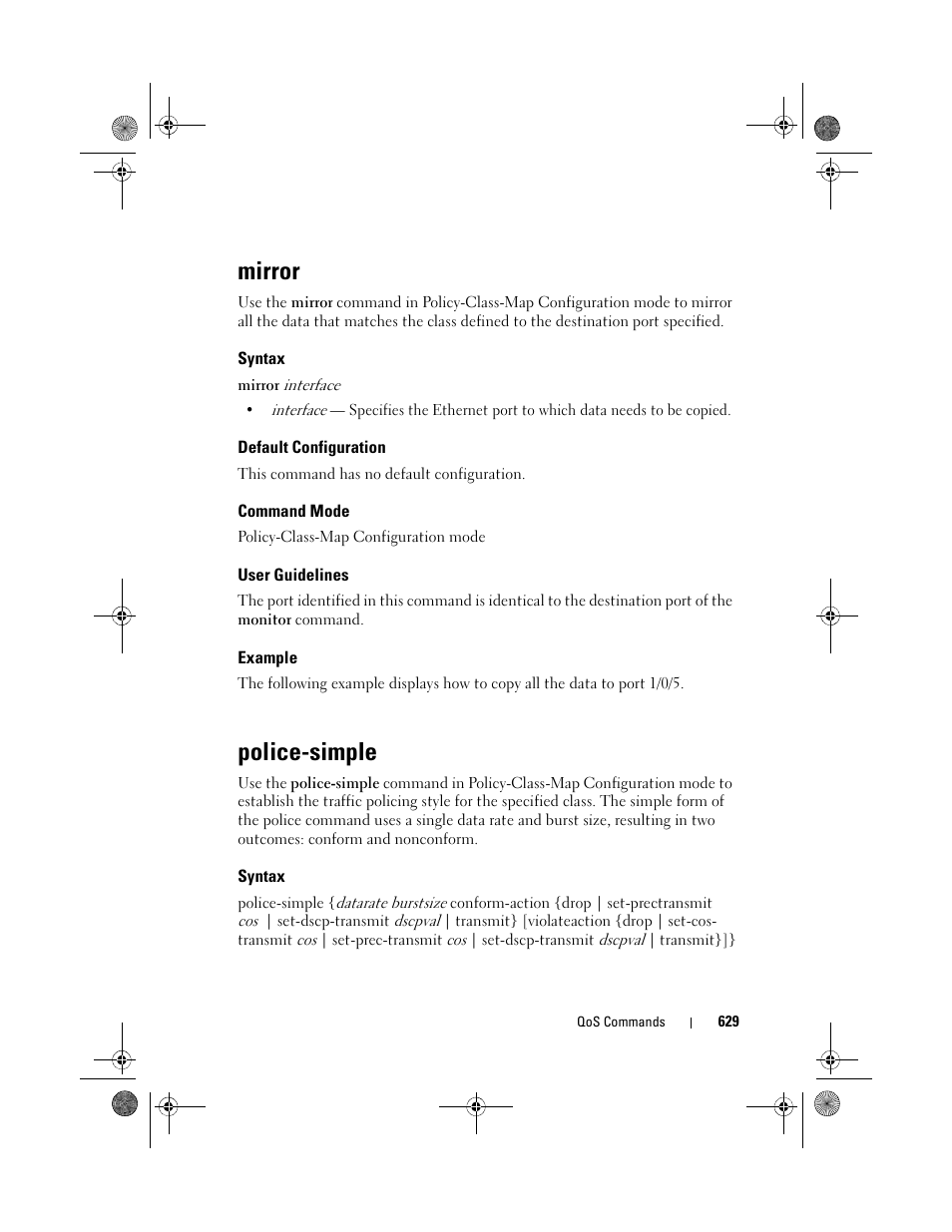 Mirror, Syntax, Default configuration | Command mode, User guidelines, Example, Police-simple | Dell POWEREDGE M1000E User Manual | Page 629 / 1682