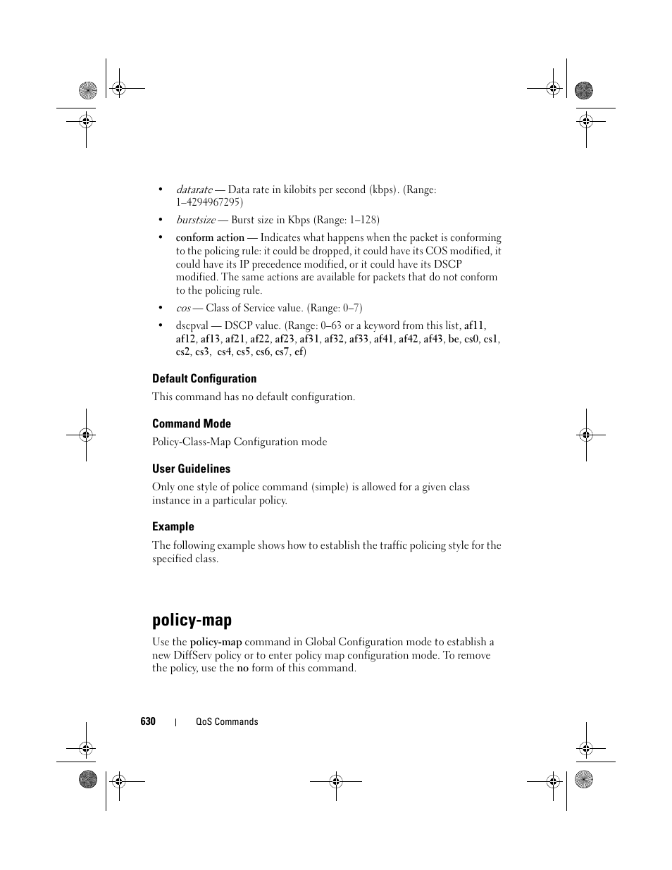 Default configuration, Command mode, User guidelines | Example, Policy-map | Dell POWEREDGE M1000E User Manual | Page 630 / 1682