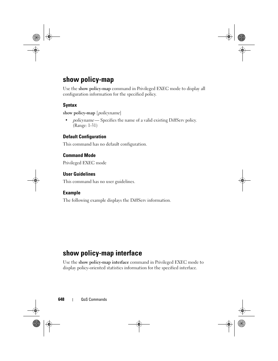 Show policy-map, Syntax, Default configuration | Command mode, User guidelines, Example, Show policy-map interface, Interface | Dell POWEREDGE M1000E User Manual | Page 648 / 1682