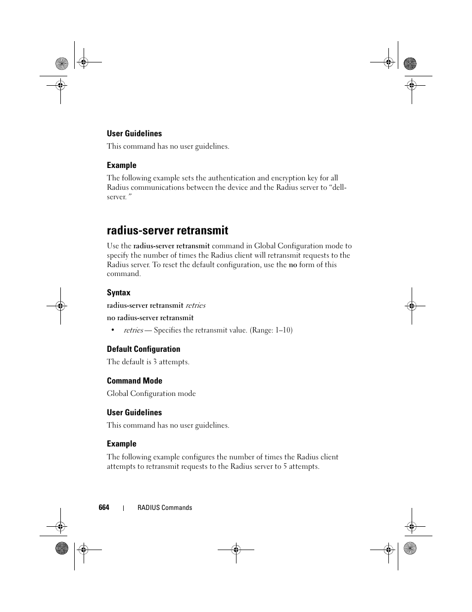 User guidelines, Example, Radius-server retransmit | Syntax, Default configuration, Command mode | Dell POWEREDGE M1000E User Manual | Page 664 / 1682